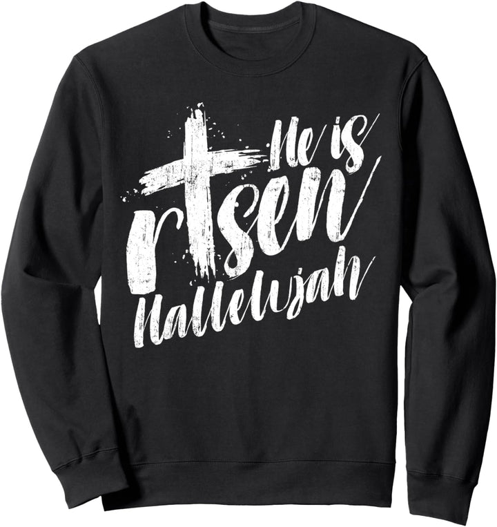 Er ist auferstanden Halleluja Jesus Auferstehung Ostern Feie Sweatshirt