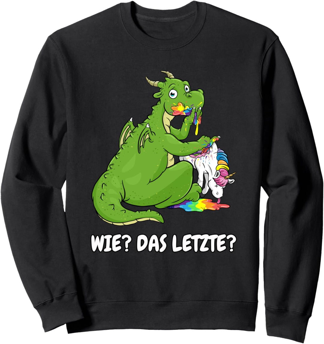 lustiger Drachen Shirt das letzte Drache frisst Einhorn Sweatshirt