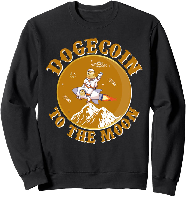 DOGECOIN To The Moon Kryptowährung HODL Lustige Krypto Sweatshirt