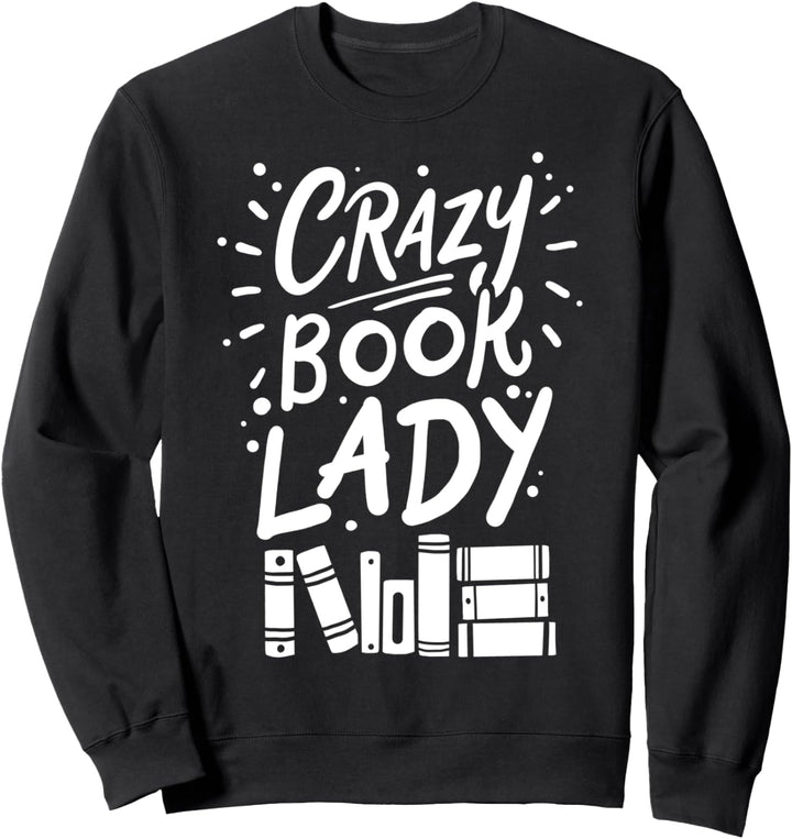 Bibliophile Leserin Buchsammlerin Bücherwurm Leseratte Sweatshirt
