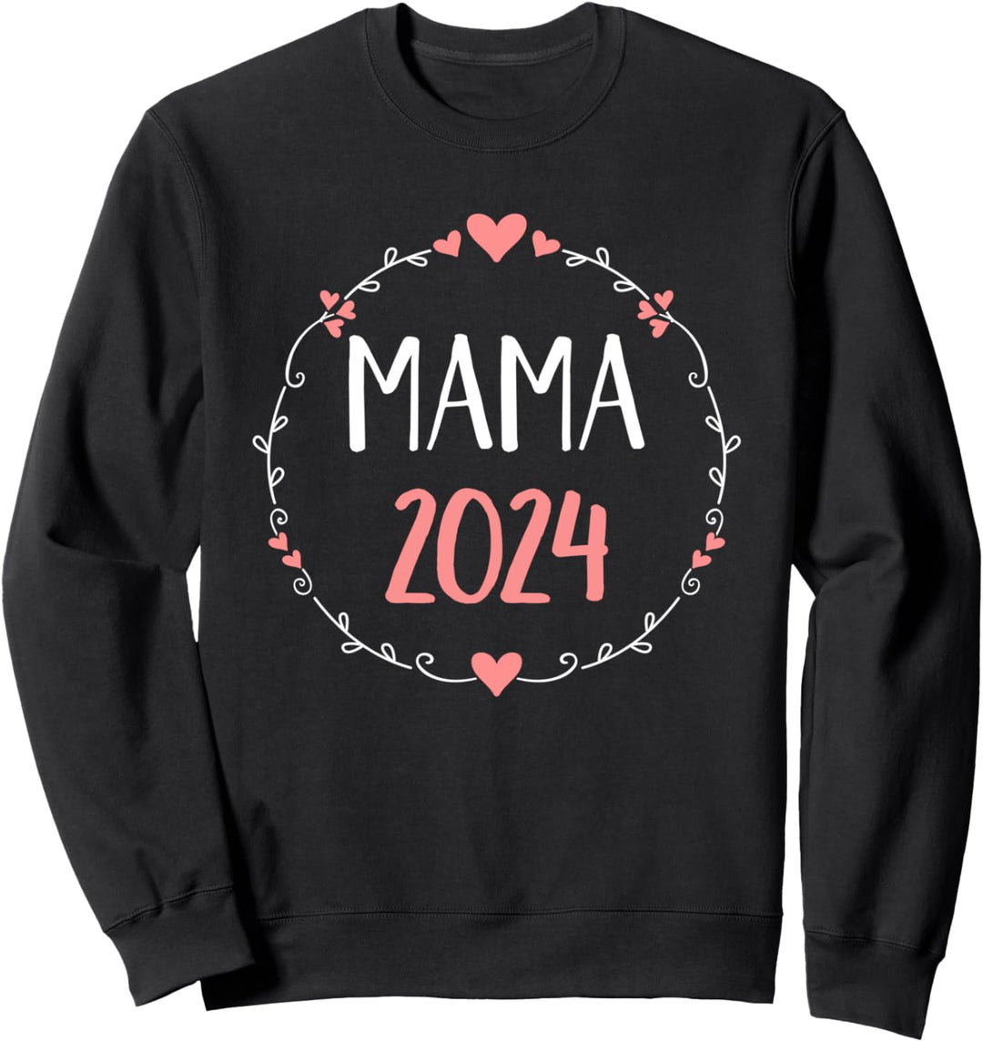 Mama 2024 Schwangerschaft verkünden Sweatshirt