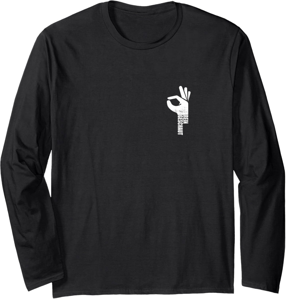 Handzeichen Reingeguckt Reingeschaut Meme Langarmshirt