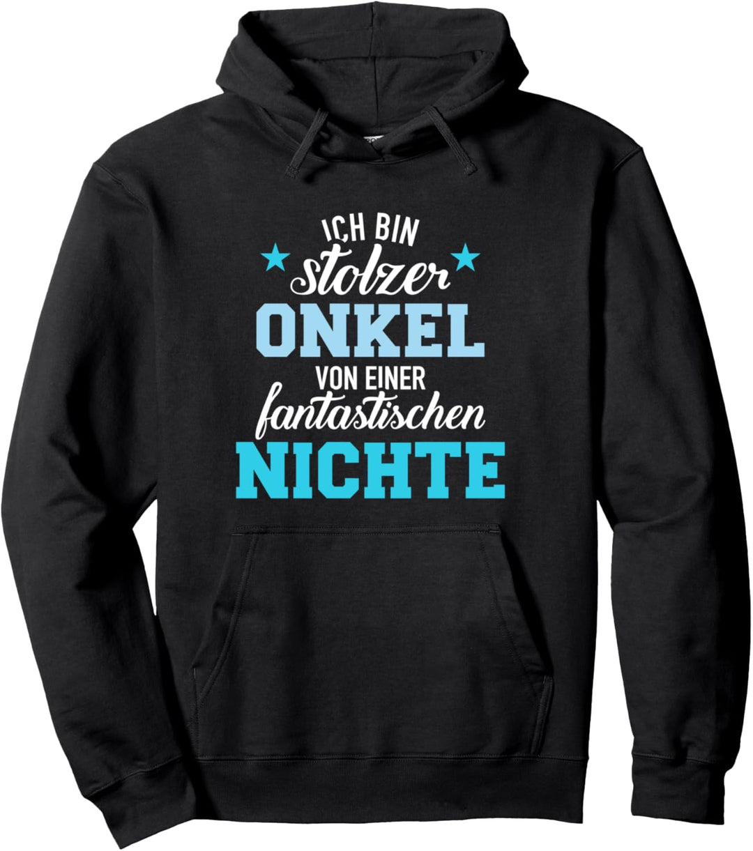 Stolzer Onkel fantastische Nichte Pullover Hoodie