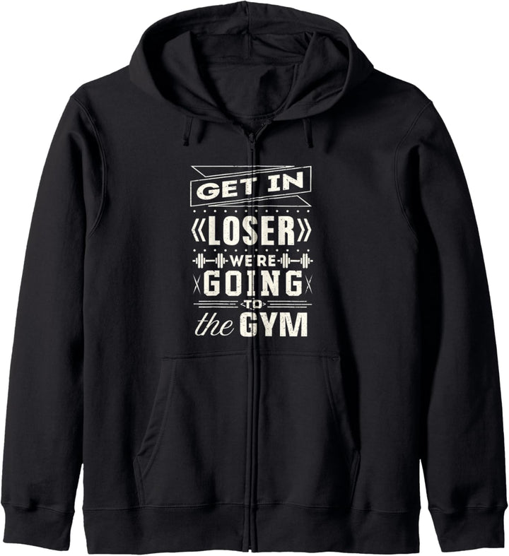 Gym Workout Übung Shirt Get in loser gehen ins Fitnessstudio Kapuzenjacke