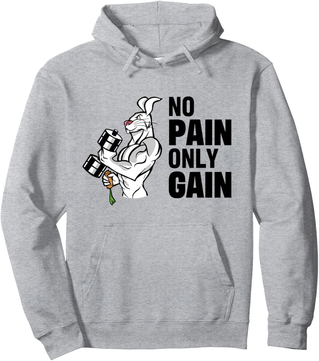 No Pain Only Gain Bodybuilding Hase für Gym & Fitnessstudio Pullover Hoodie