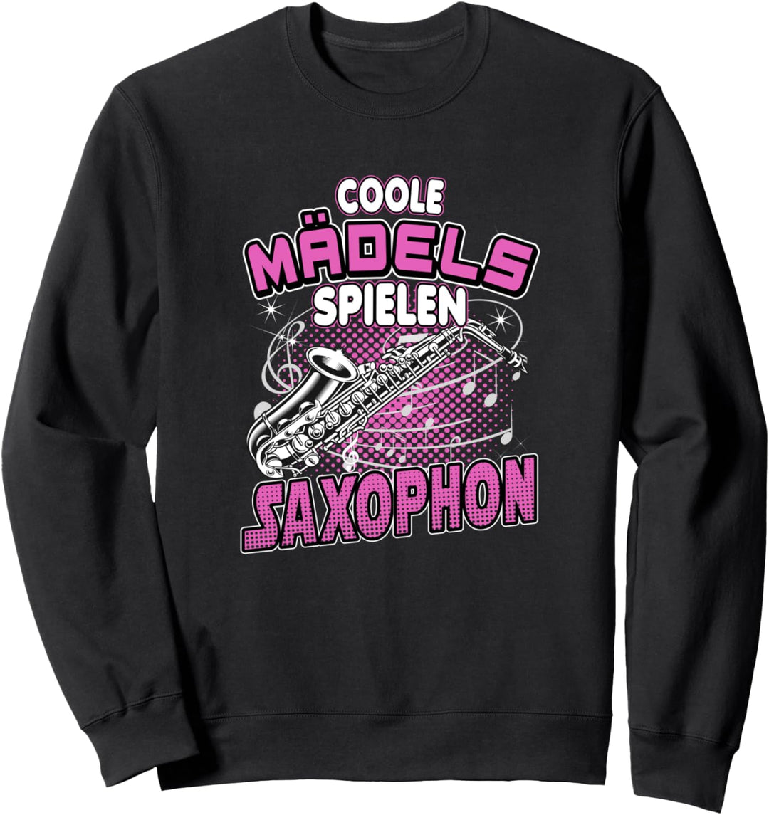 coole Mädels spielen Saxophon Sweatshirt