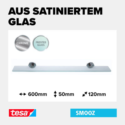 tesa SMOOZ Glasablage aus satiniertem Glas, verchromte Halterung - Badablage zur Wandbefestigung ohn