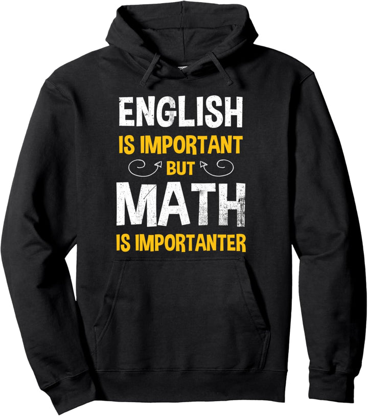 Englisch ist wichtig, aber Mathematik ist wichtig Lustiger Pi-Tag Pullover Hoodie