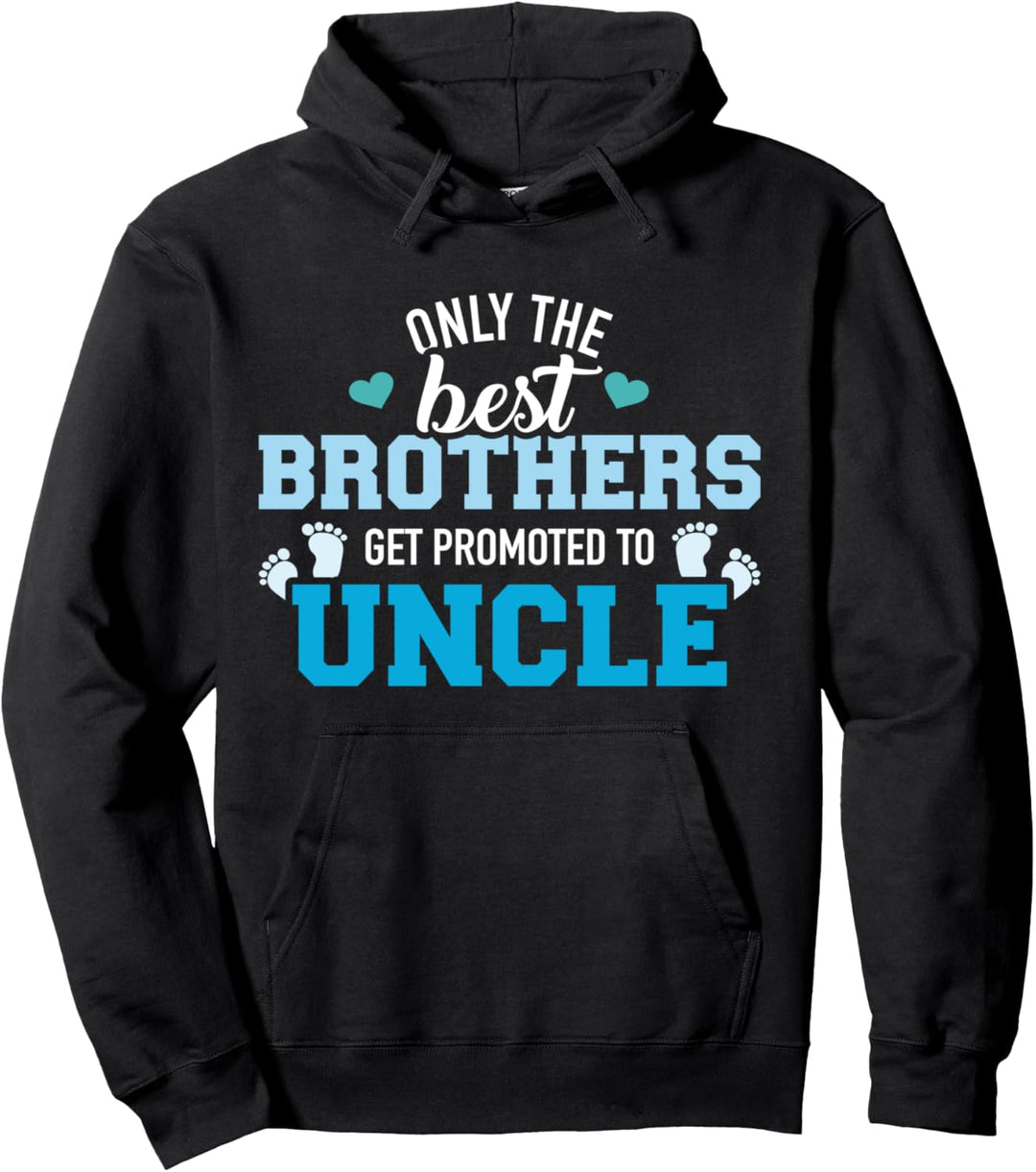 Onkel beste Brüder befördert Pullover Hoodie