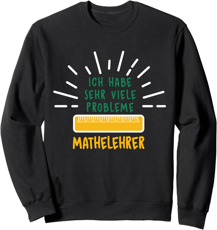 Mathe Algebra Mathematiker - Lehrer Mathelehrer Sweatshirt