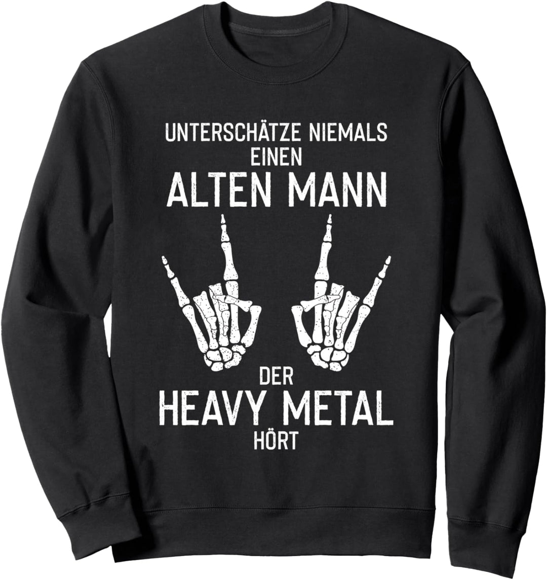 Band Musik Heavy Metal Rock Alter Mann Sweatshirt