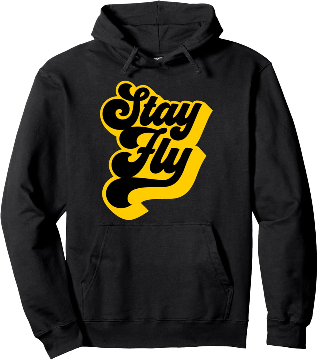 Stay Fly 90s Pullover Hoodie
