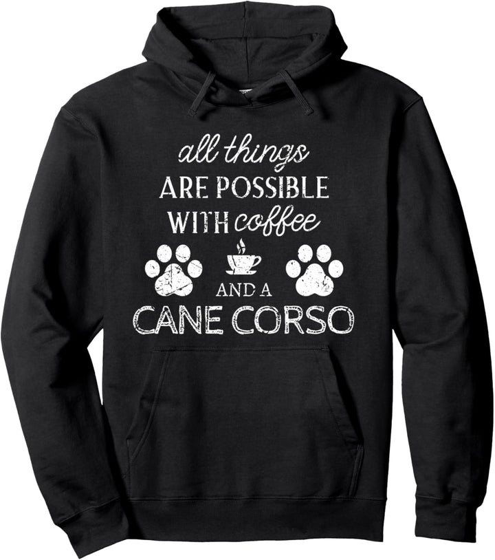 Cane Corso Geschenke Kaffee und Hund Hundepfoten Pullover Hoodie