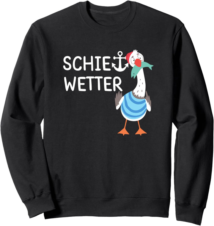 Anker Nordseeurlaub Nordsee Küste Lustige Möwe Schietwetter Sweatshirt