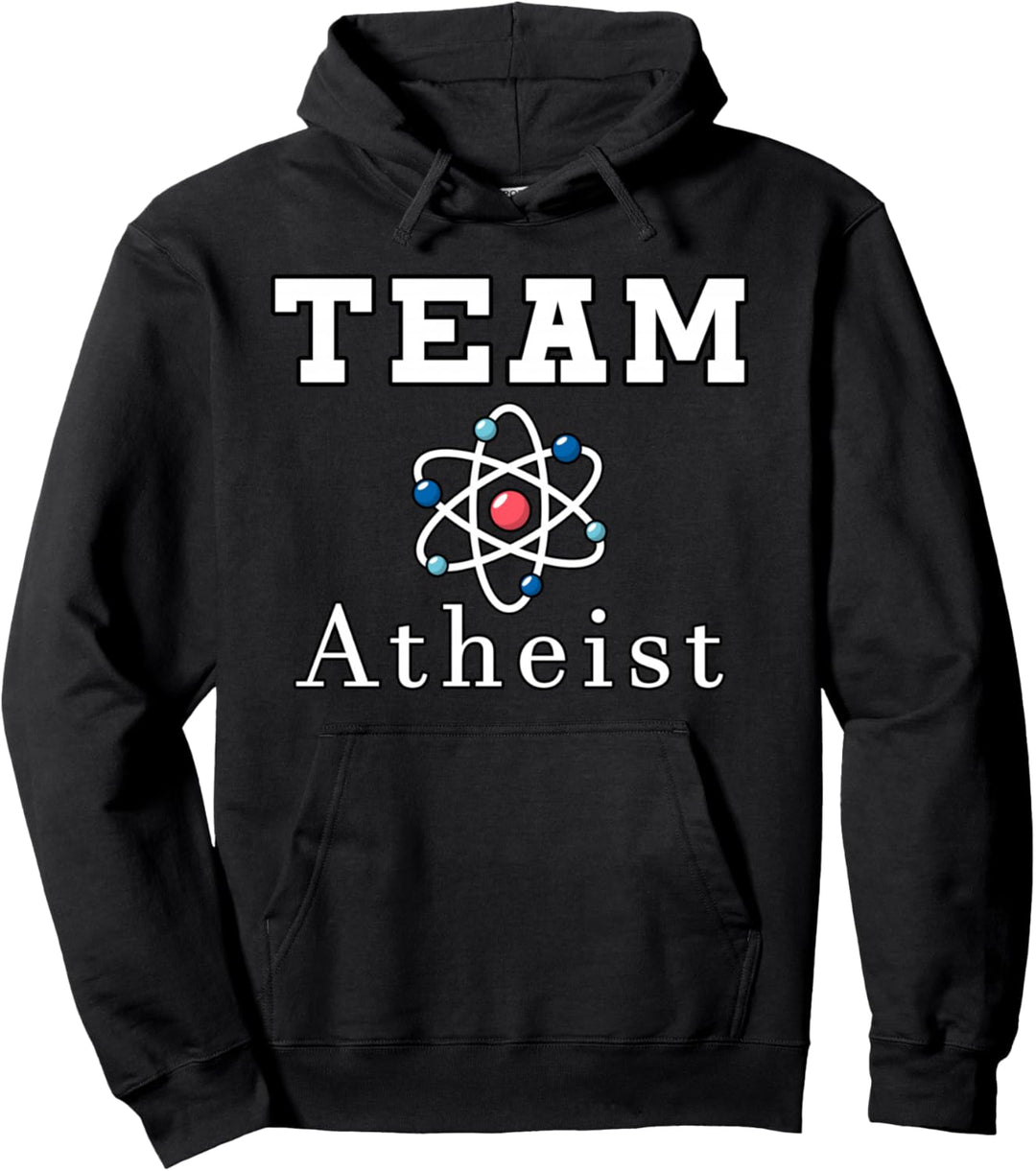 Team Atheist Lehrer Physik Atheisten Religion Lustig Pullover Hoodie