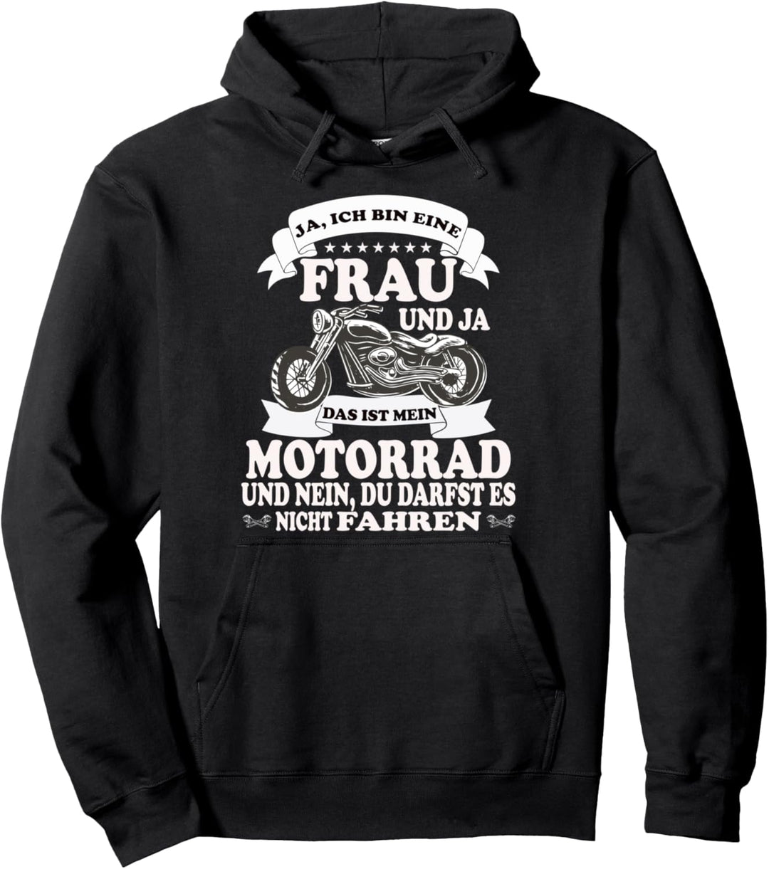 Motorrad Biker Spruch Bikerin Motorradfahrerin Pullover Hoodie