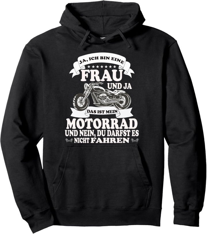 Motorrad Biker Spruch Bikerin Motorradfahrerin Pullover Hoodie