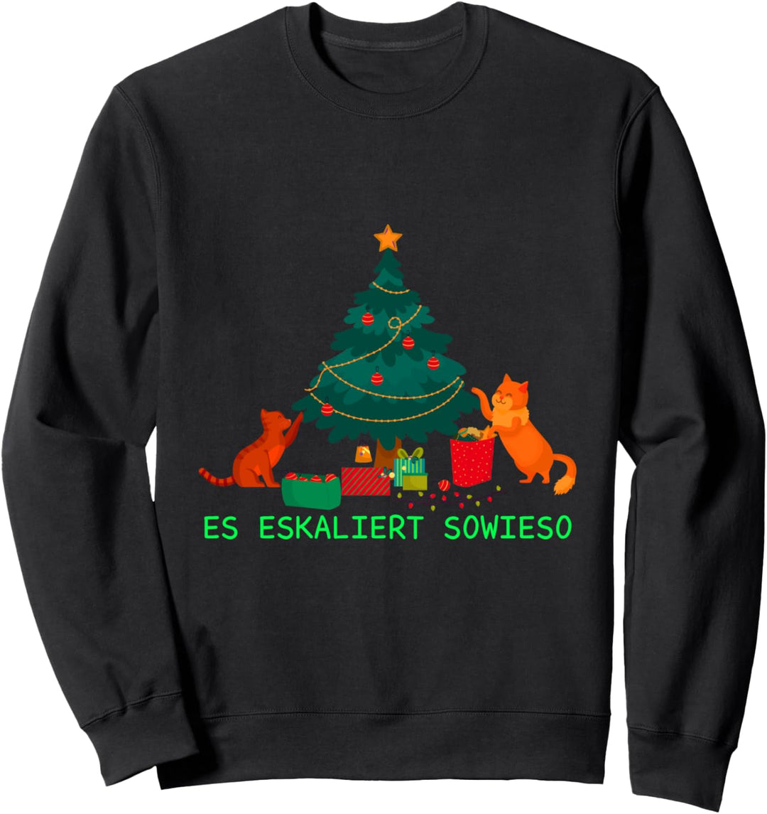 Es Eskaliert Sowieso - Weihnachten Baum Katze Sweatshirt