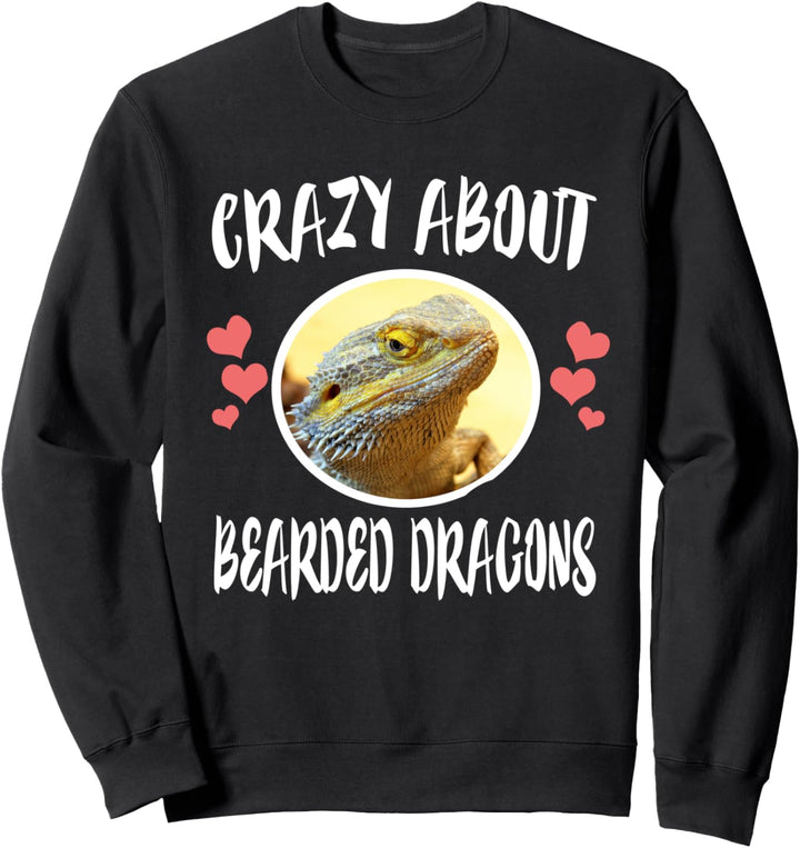 Crazy About Bartagamen. Sweatshirt