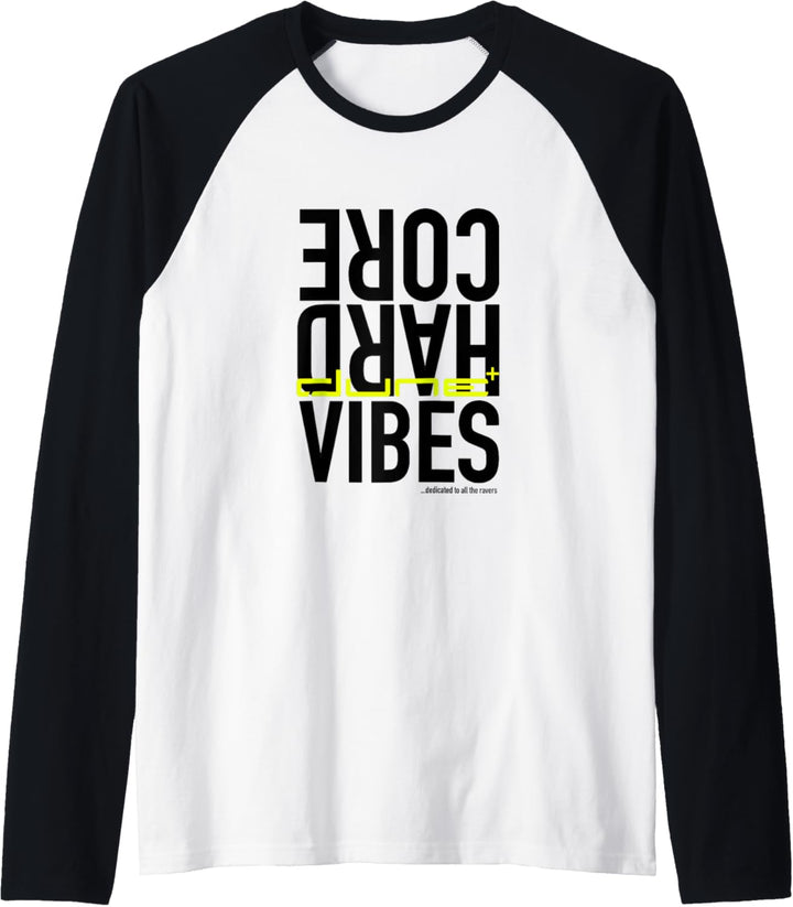 Dune – Hardcore Vibes Kollektion Raglan