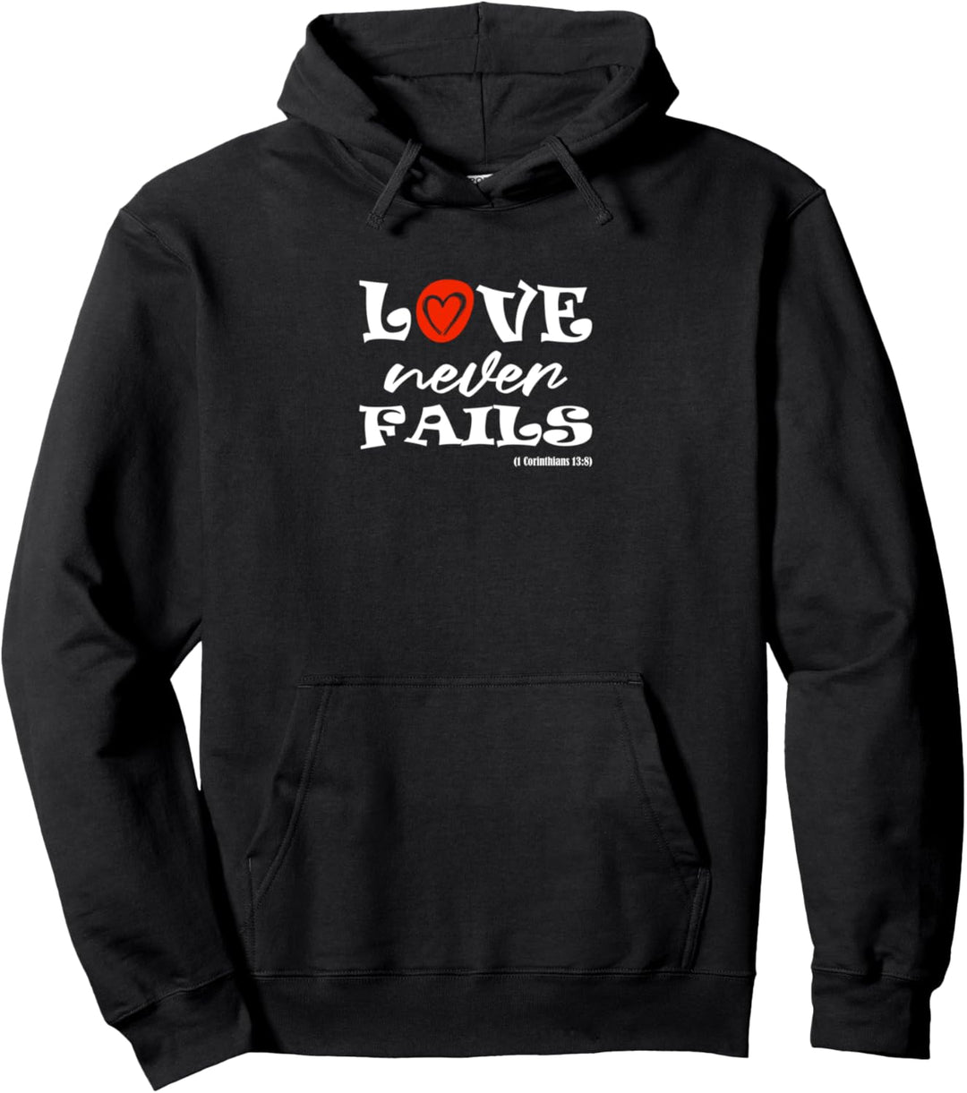Love Never Fails Korinthischer Bibelvers für Christen Pullover Hoodie