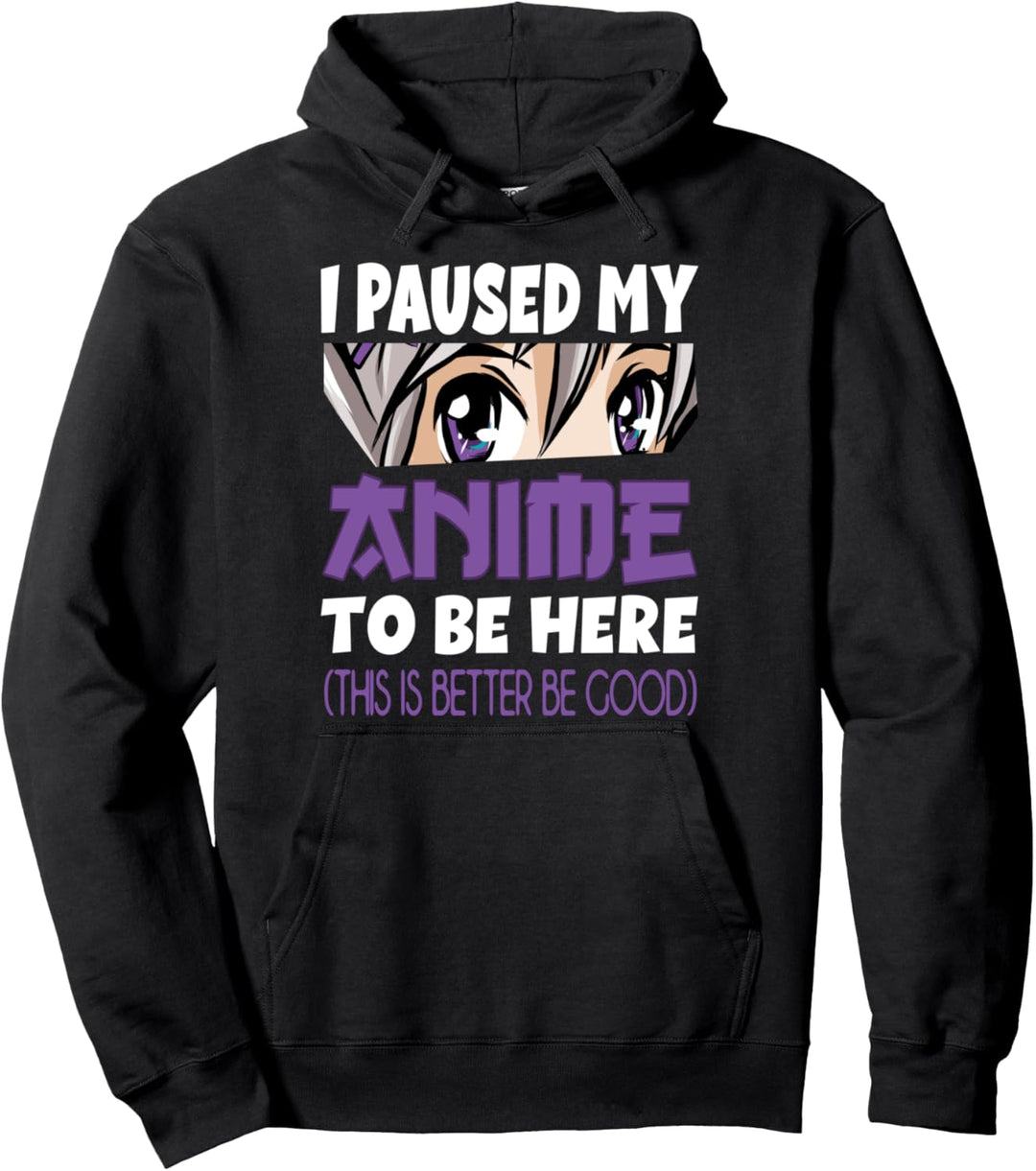 Anime Merch Ich habe meinen Anime angehalten, um hier zu sein Anime Girl Manga Pullover Hoodie