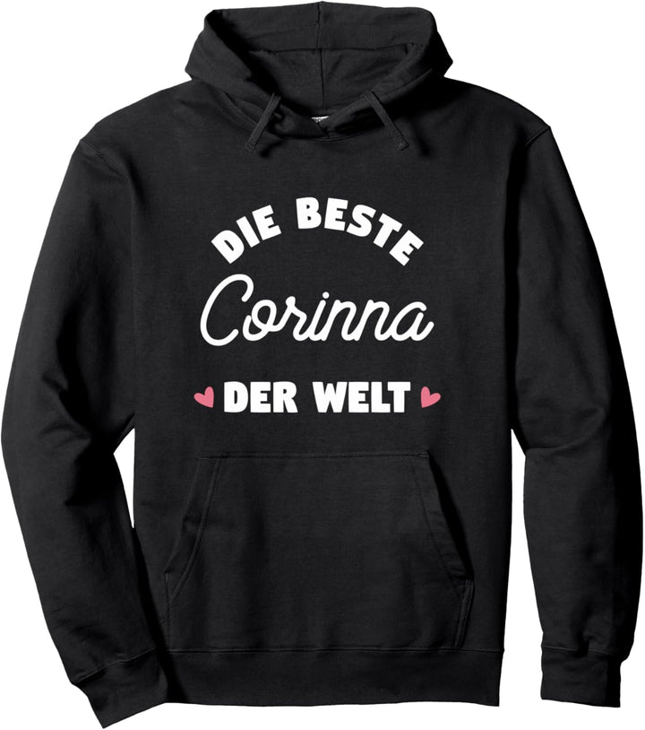 Beste Corinna der Welt Pullover Hoodie