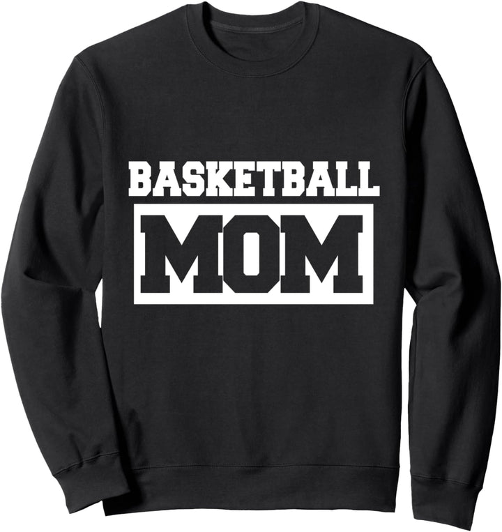 Basketball Mom - Basketballspieler Sweatshirt