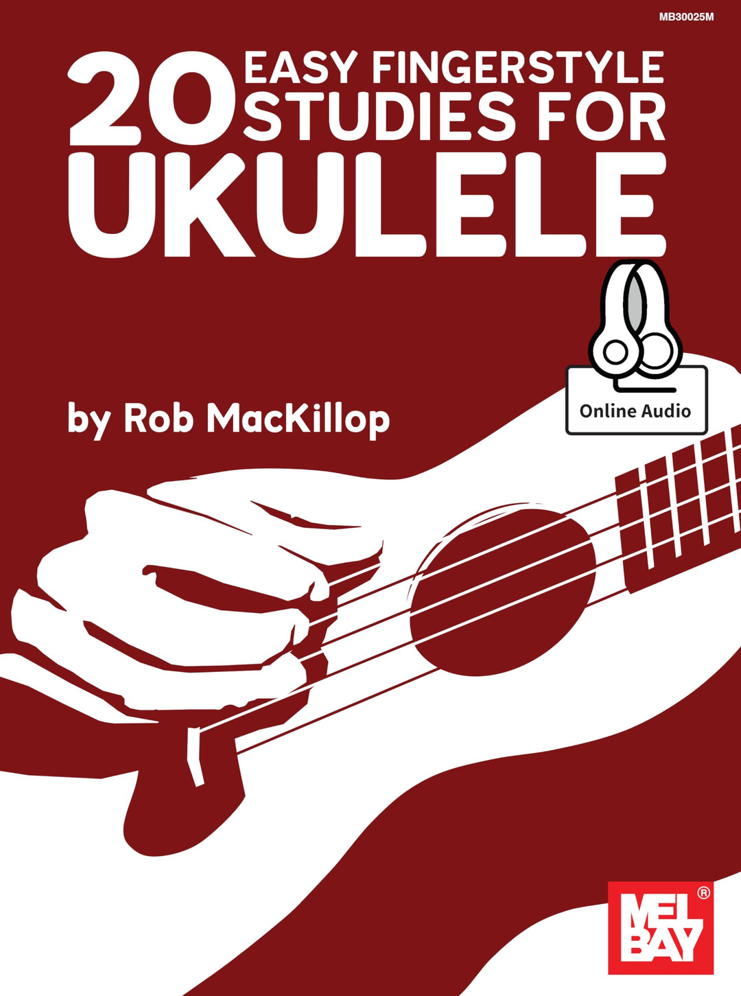 20 Easy Fingerstyle Studies for Ukulele: Includes Online Audio, Taschenbuch