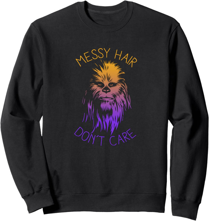 Star Wars Chewbacca Messy Hair Don't Care Sweatshirt