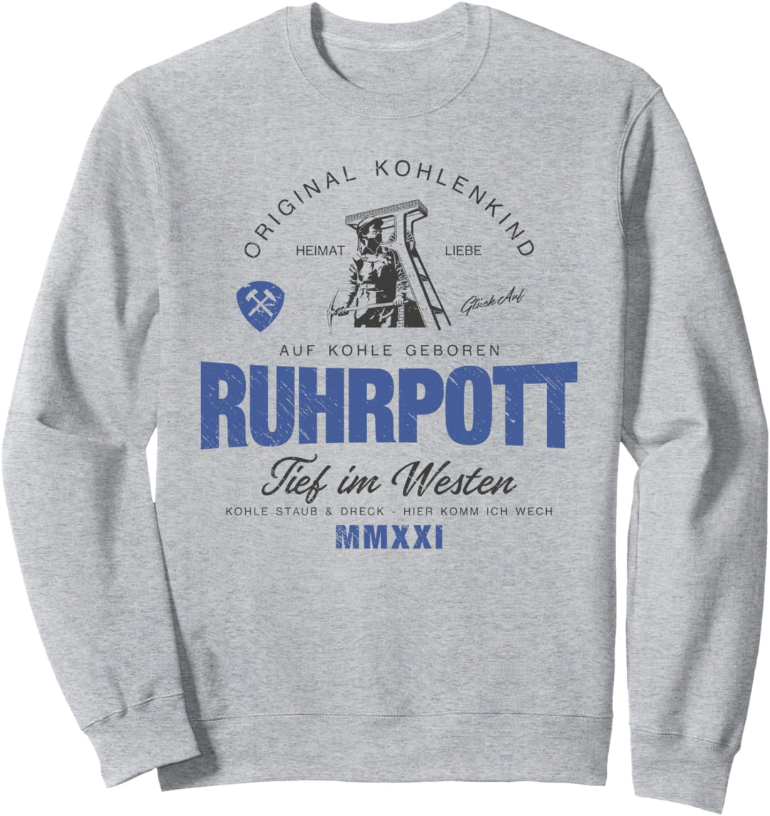 Ruhrpott - Original Kohlenkind Sweatshirt