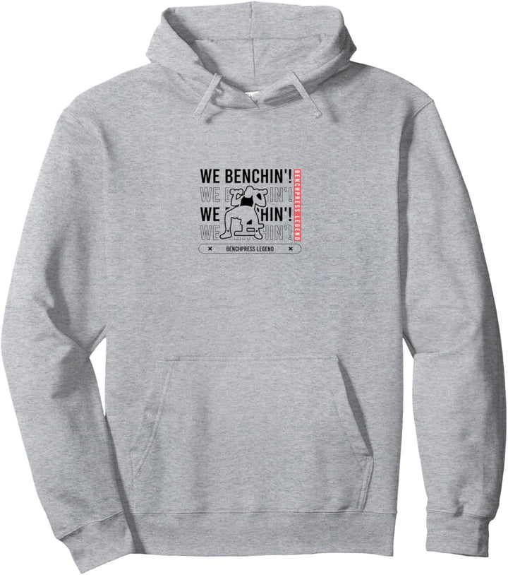 Wir Benchin Ironic Gym Zitat Powerlifter Training Pullover Hoodie