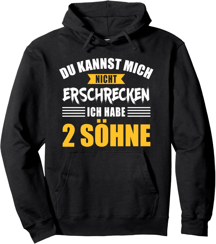 Nicht erschrecken Papa Mama zwei 2 Söhne Jungs Pullover Hoodie