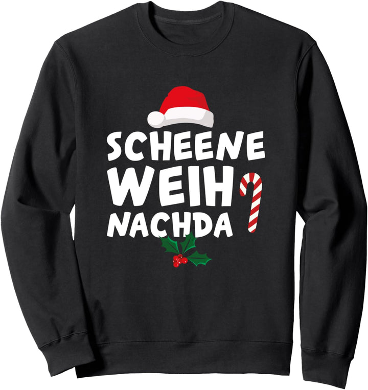 Weihnachtsoutfit Schwäbisch Schöne Weihnachten Sweatshirt