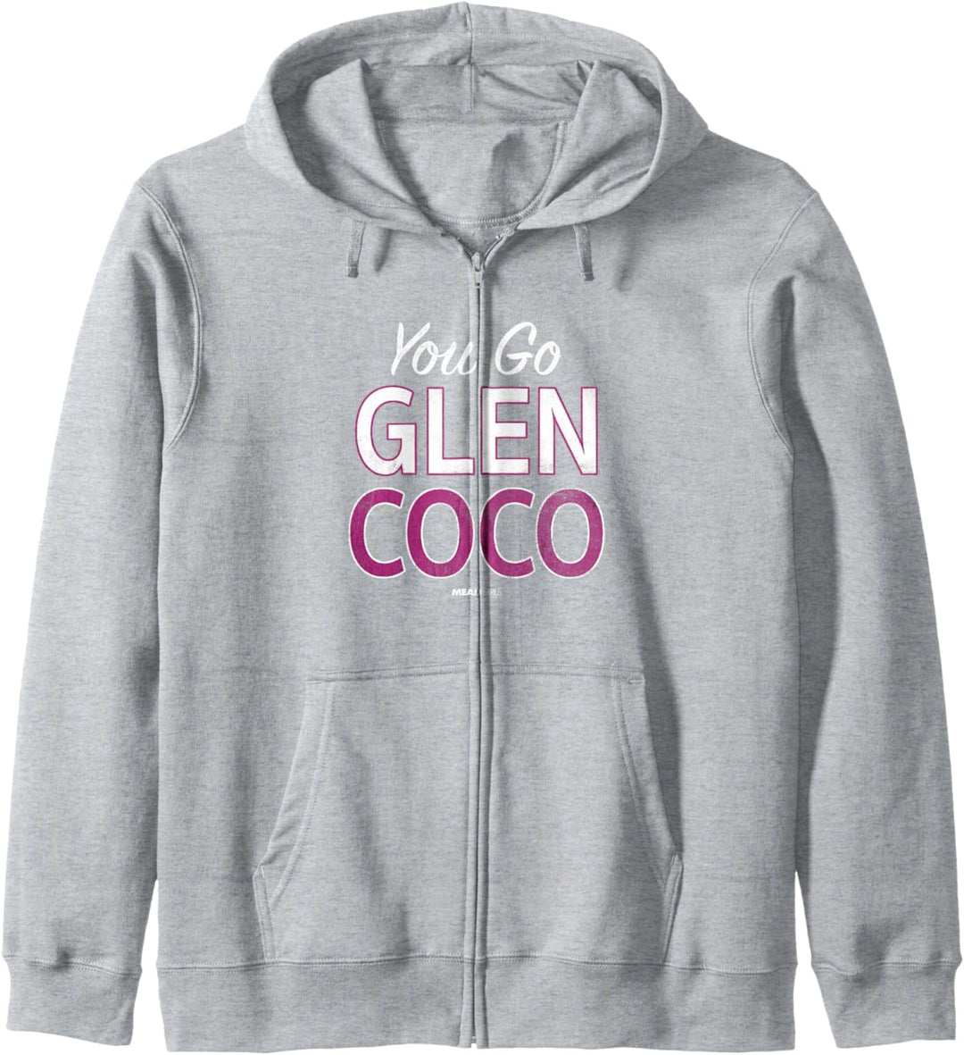 Mean Girls You Go Glen Coco Kapuzenjacke