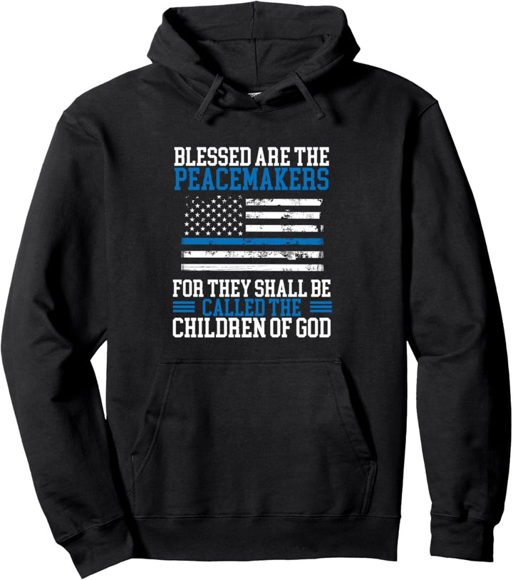 Blessed Are The Peacemakers US Flag Pullover Hoodie