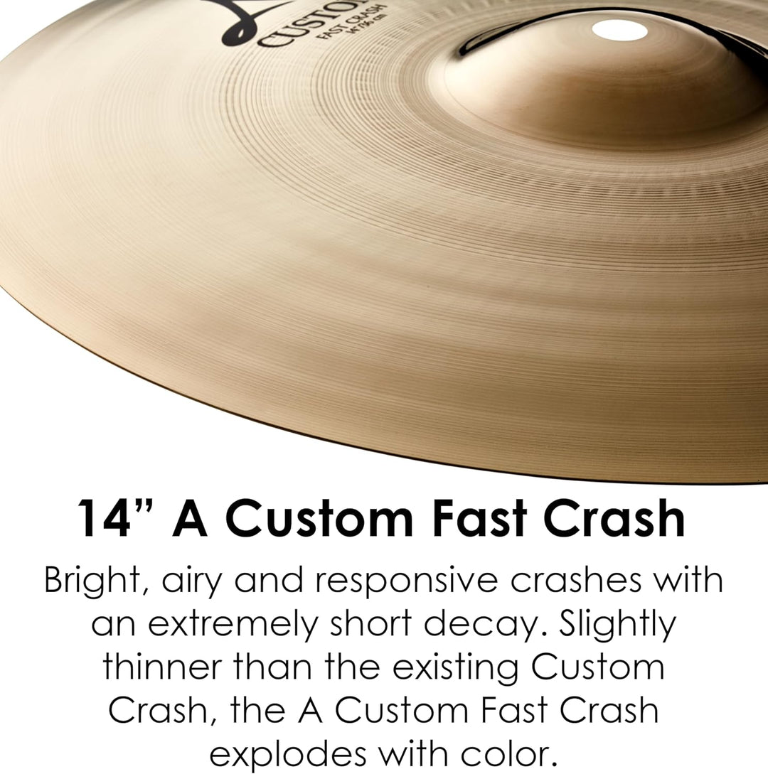 Zildjian A Custom Series - 14" Fast Crash Cymbal - Brilliant finish 14 Zoll, 14 Zoll