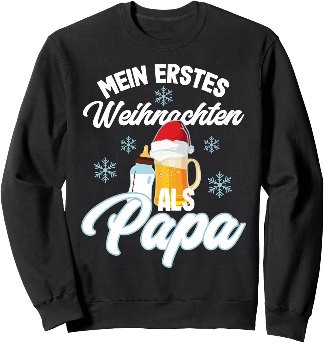Erstes Weihnachten als Papa Vater Geschenk für Papa Sweatshirt
