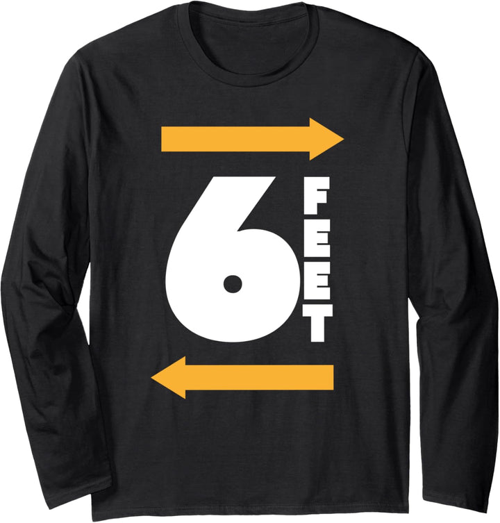 Bleiben Sie 6 Fuss entfernt FT Social Distancing Antisozial Langarmshirt