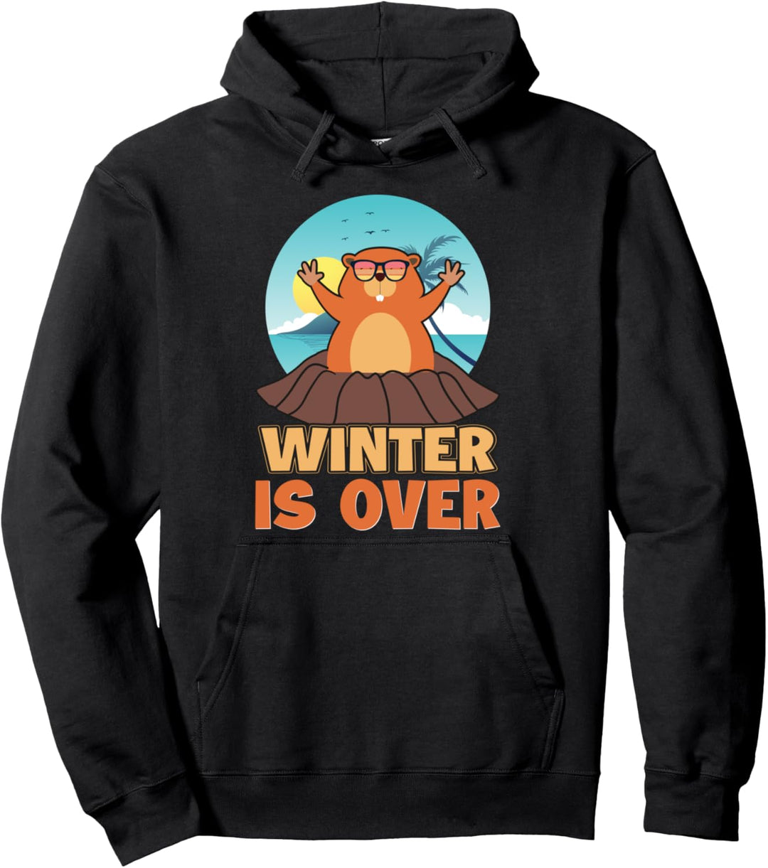 "Winter Is Over Funny Groundhog Woodchucks Lover" Pullover Hoodie