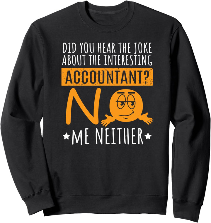Buchhalter Witze Buchhalter Finanzberater CPA Aktuell Sweatshirt