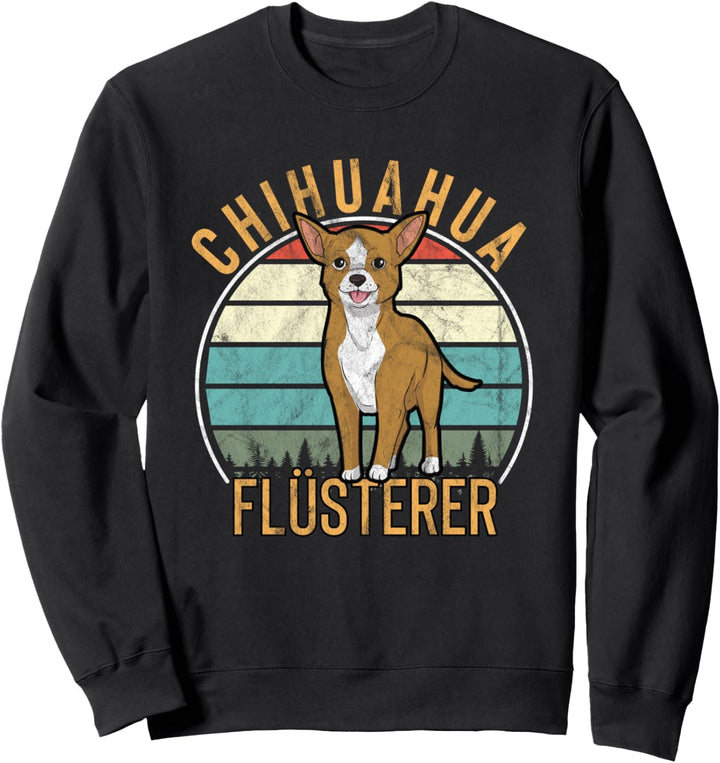 Retro Chihuahua Flüsterer Kleine Hunde Vintage Sweatshirt