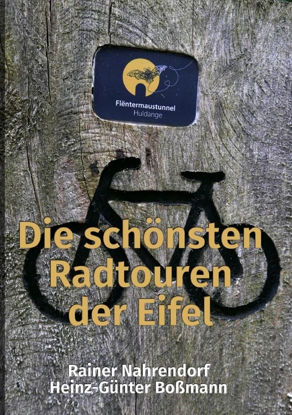 Die schönsten Radtouren der Eifel, Taschenbuch