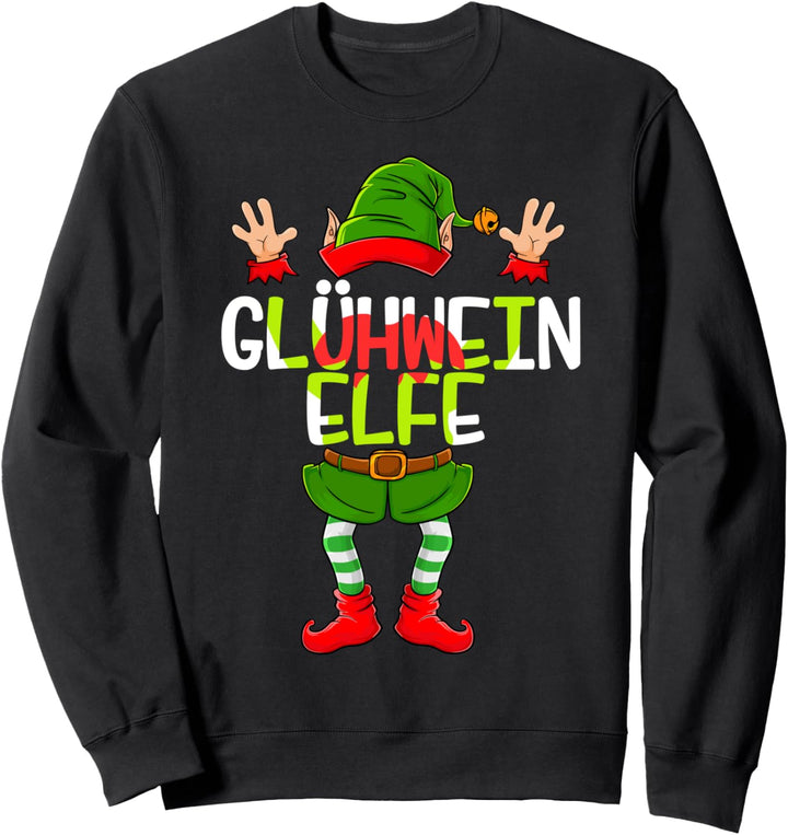 Lustiges Glühwein Elfen Weihnachtselfen Weihnachten X-mas Sweatshirt