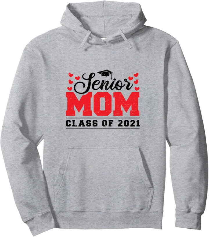 Mama: Senior Mom Class Of 2021 - Abschluss Sprüche Pullover Hoodie