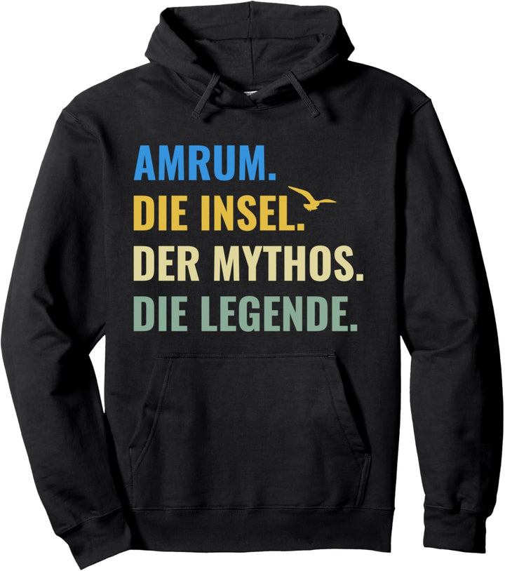 Amrum Die Insel Der Mythos Die Legend Nordfriesland Urlaub Pullover Hoodie