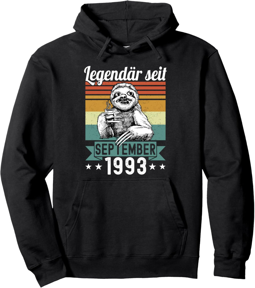 Faultier Legendär seit September 1993 Geburtstag Pullover Hoodie