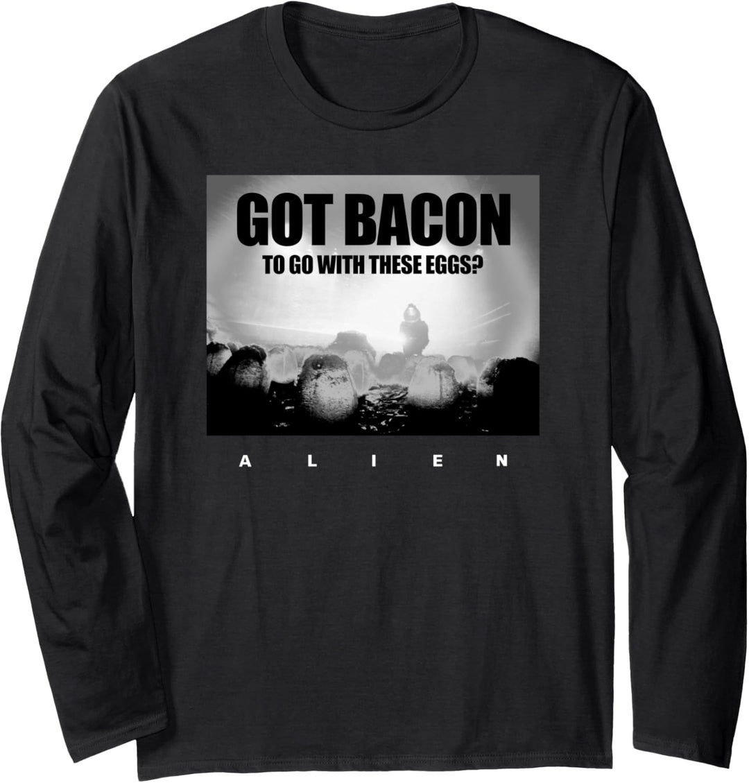 Alien Got Bacon to Go With These Eggs Meme Langarmshirt