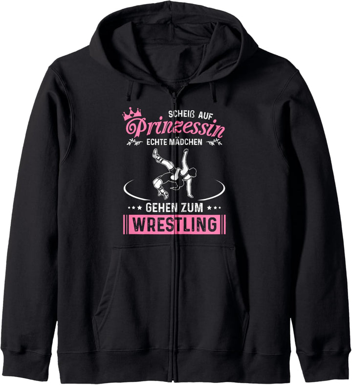 Scheiss auf Prinzessin Echte Mädchen gehen zum Wrestling Kapuzenjacke