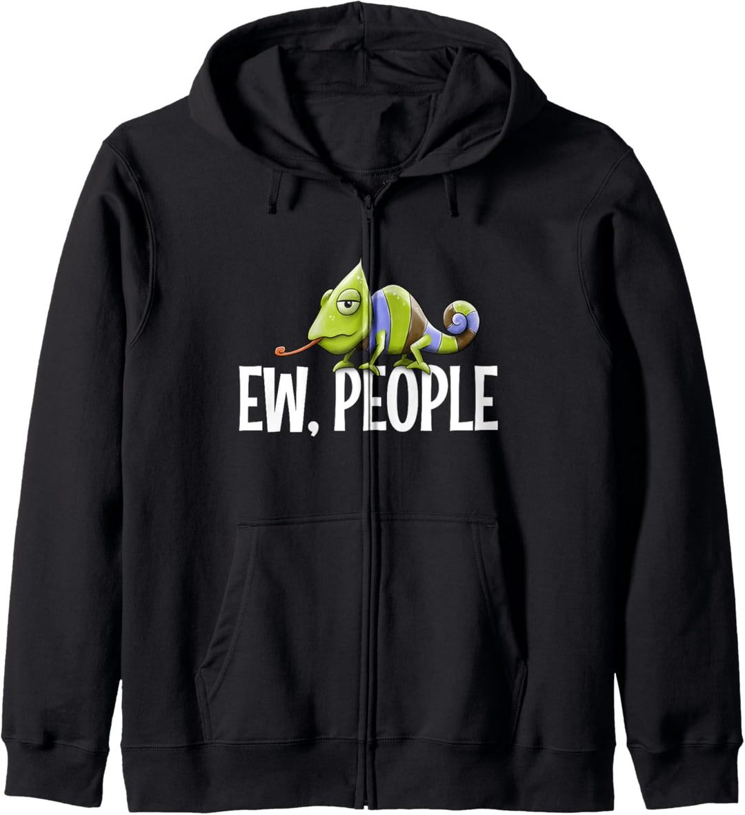 Ew, People | Schlecht gelauntes Chamäleon Sarkasmus Humor Kapuzenjacke